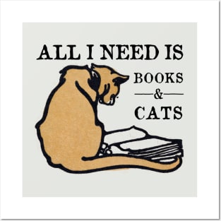 All I Need Is Books And Cats Posters and Art